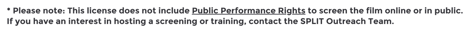 Public Performance Rights for The SPPLIT Outreach Project